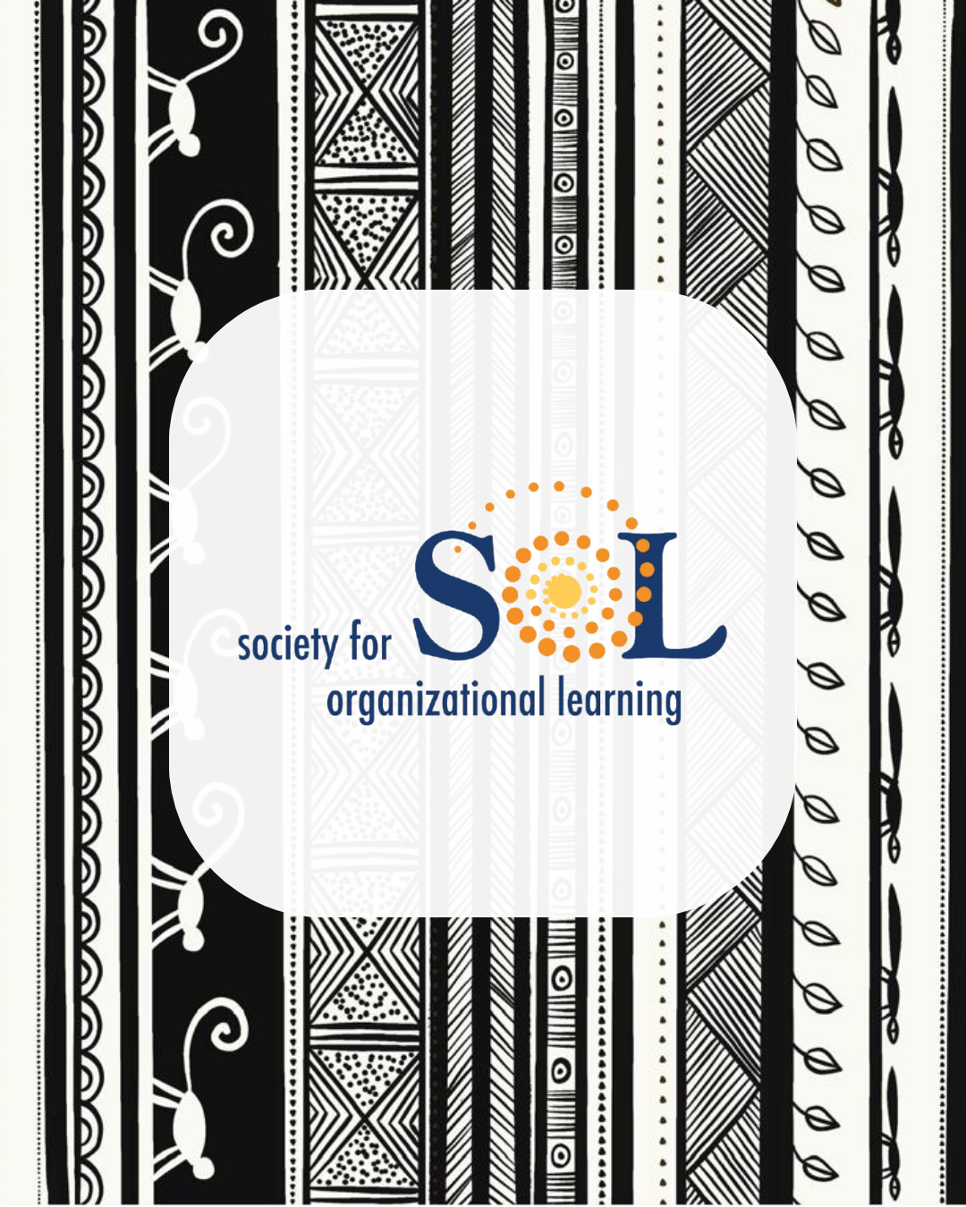Society for Organizational Learning (SoL)